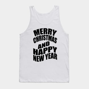 Merry Christmas and happy new year Tank Top